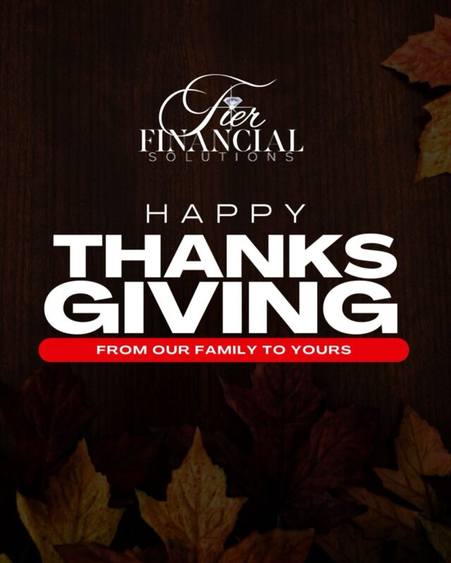 🍁 Happy Thanksgiving from TIER Financial Solutions! 🍁

Today, we’re grateful for our clients, partners, and community who allow us to do what we love every day helping entrepreneurs and families gain clarity, confidence, and control over their finances.

Your trust means everything.
Your growth inspires us.
Your success motivates us.

As we head into year-end and tax season, remember: we’re here to support you, guide you, and help you finish the year strong.

Wishing you a warm, joyful, and restful holiday!

– TIER Financial Solutions

#HappyThanksgiving #FinancialClarity #TIERFinancialSolutions