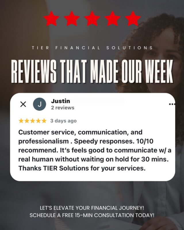 Nothing means more than client feedback like this ⭐️

Fast responses, real communication, and professionalism—no long hold times, just real support when you need it. 

Thank you for trusting TIER Financial Solutions with your taxes!

February is filling up fast! Let’s elevate your financial journey today. Schedule a free 15-minute consultation today.

#ClientLove #TierFinancialSolutions #TaxSeasonSupport #RealHumanService #TrustedTaxPro