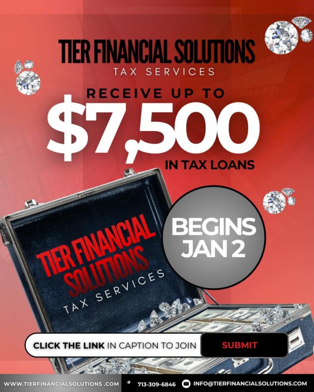Tax season begins in just one month, and preparation starts now.

TIER Financial Solutions will be offering Tax Advance Loans up to $7,500 starting January 2nd.

Want early approval and priority service?

Join our VIP list today and get a head start on your financial goals. @tierfinancialsolutions 

#taxpreparation #tierfinancialsolutions #cashadvance