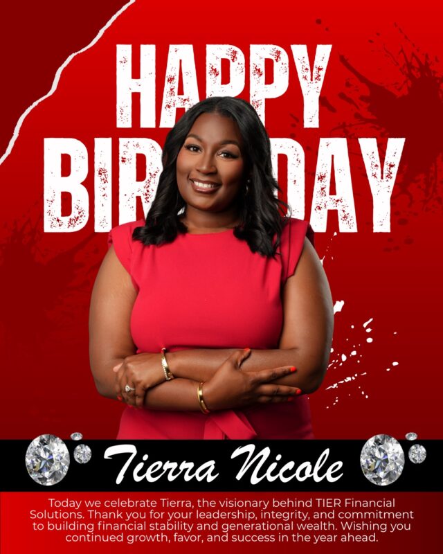 ✨ Happy Birthday to Our CEO! ✨

Today we celebrate Tierra, the visionary behind TIER Financial Solutions. Your leadership, integrity, and passion for helping others build stability and generational wealth inspire us every single day. What you’ve built is more than a business—it’s a mission rooted in purpose, excellence, and impact.

We are grateful for your vision, your heart for the community, and the way you lead with both strength and grace. May this new year bring continued growth, divine favor, clarity, and abundant blessings in every area of your life.

Join us in wishing our CEO a very Happy Birthday! 🎉💎

#HappyBirthdayCEO #LeadershipWithPurpose #BossEnergy VisionaryLeader TIERFinancialSolution