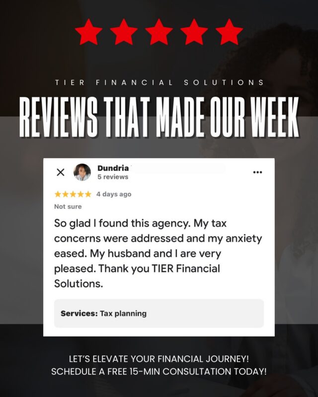 ✨ Reviews like this remind us why we do what we do.
Helping clients find clarity, confidence, and peace of mind with their taxes is always the goal. Thank you for trusting TIER Financial Solutions!

If taxes have you stressed, let’s change that.
📅 Book your free 15-minute consultation today or complete your client intake form! 💎

https://app.tierfinancialsolutions.com/read-first-client-intake