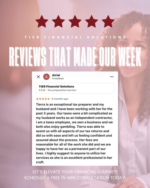 Nothing speaks louder than results. ⭐⭐⭐⭐⭐

We are grateful for clients who trust us with complex returns, business filings, and long-term financial strategy.

At TIER Financial Solutions, we don’t just prepare taxes — we provide clarity, structure, and confidence through every step of the process.

If you’re ready to feel assured about your numbers, we’re here to help.

📅 Schedule your free 15-minute consultation today.
📞 713-309-6846

#TIERFinancialSolutions
#FiveStarService
#TaxProfessionals