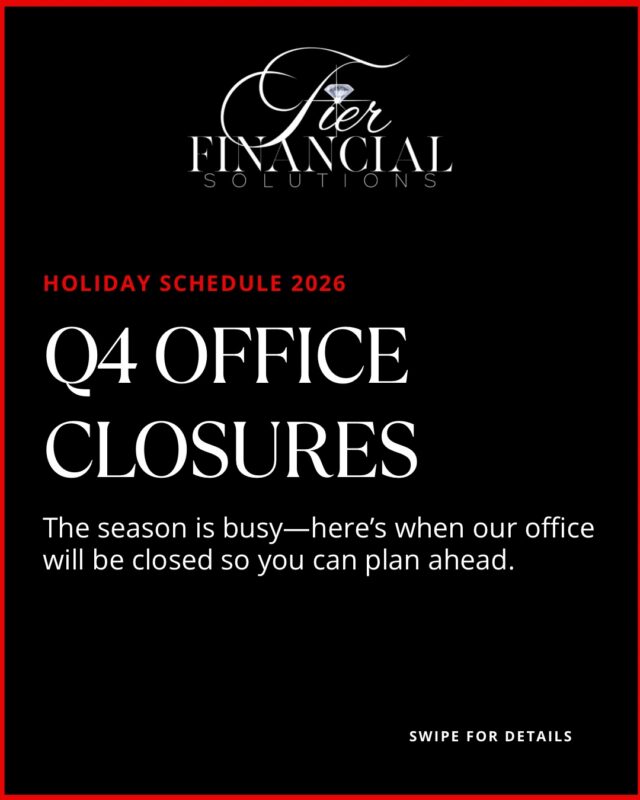 📌 TIER Financial Solutions | Q4 Holiday Schedule

As we head into the final months of 2026, we want to make sure our clients have plenty of time to plan ahead.

Please take note of our upcoming holiday office closures:

🍂 Thanksgiving Break: November 23–27, 2026
🎄 Christmas & Winter Break: December 21, 2026–January 8, 2027

Before we close, please remember to submit your statements, receipts, and requested documents early and schedule your year-end appointments through TidyCal before availability fills.

During our closures, calls, emails, and text messages will be returned in the order received once our team returns.

Swipe ➡️ for all the details and plan accordingly.

Thank you for trusting TIER Financial Solutions. We appreciate the opportunity to serve you and look forward to closing out 2026 strong! ❤️

#TIERFinancialSolutions #HolidaySchedule #Q4 #YearEndPlanning